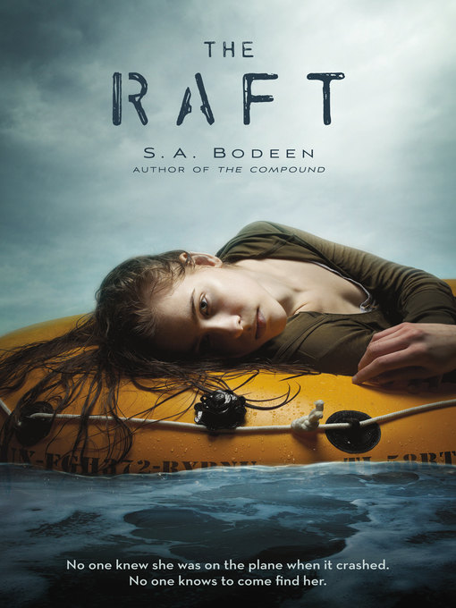 Title details for The Raft by S. A. Bodeen - Available
